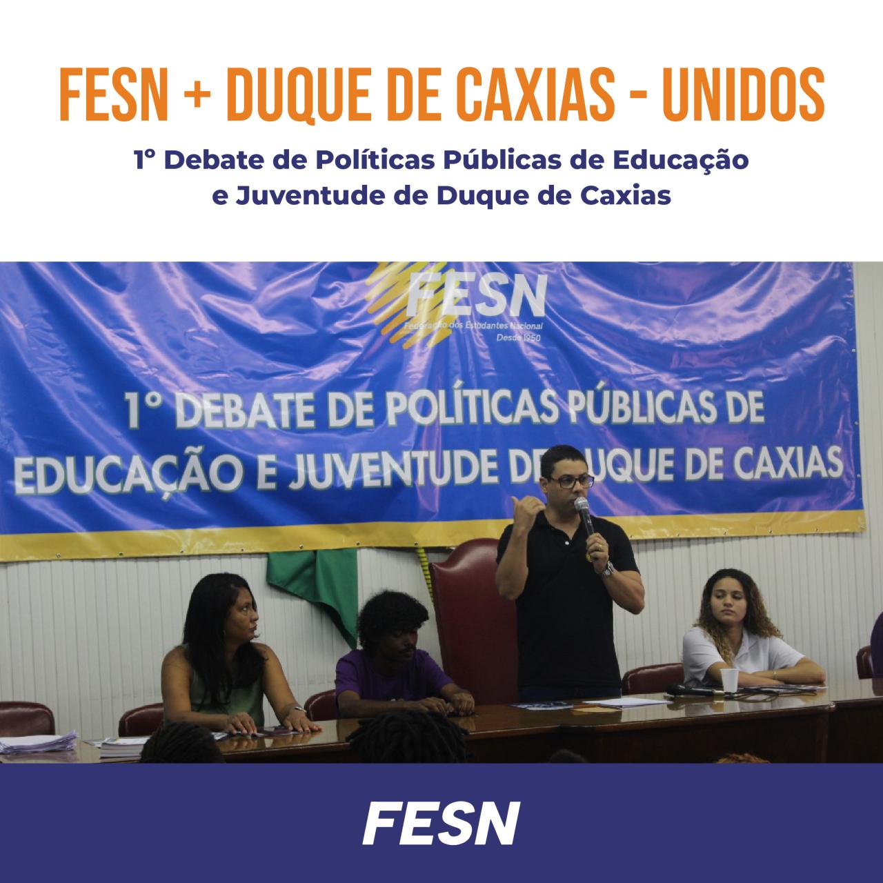 A FESN em ação: 1º Debate de Políticas Públicas de Educação e Juventude de Duque de Caxias